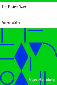 Cover of The Easiest Way Representative Plays by American Dramatists: 1856-1911 — Edition Insights