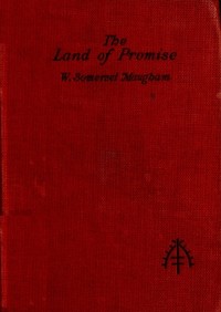 Cover of The Land of Promise: A Comedy in Four Acts — Context and Discussion