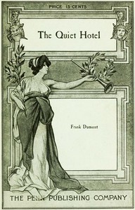 Cover of The Quiet Hotel: A Farcical Sketch in One Act — Story, Setting & Ideas