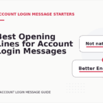 Best Opening Lines for Account Login Messages