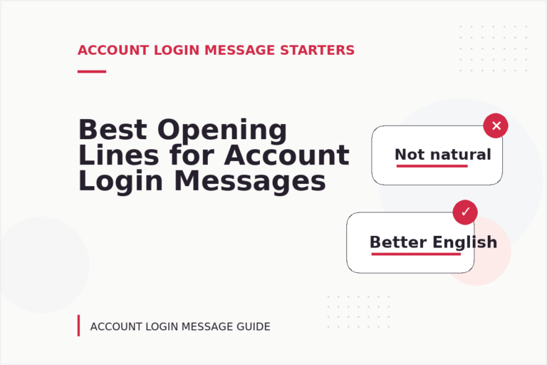 Best Opening Lines for Account Login Messages