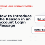 How to Introduce the Reason in an Account Login Message