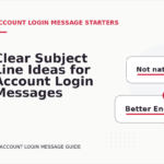 Clear Subject Line Ideas for Account Login Messages
