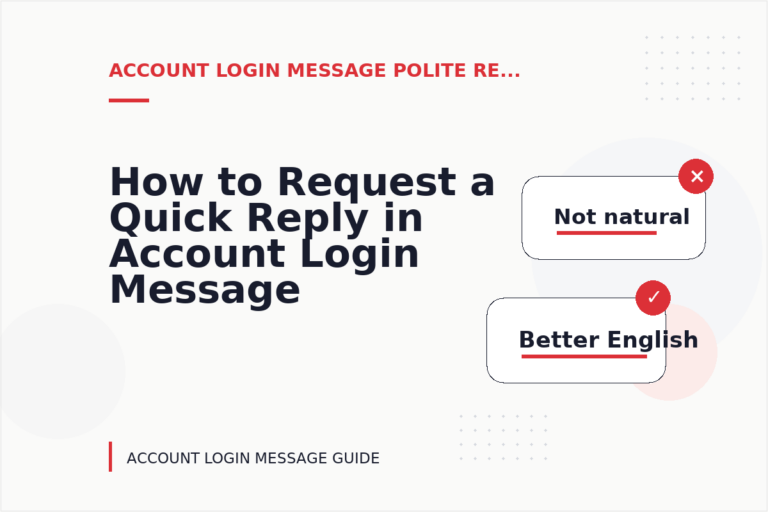 How to Request a Quick Reply in Account Login Message English