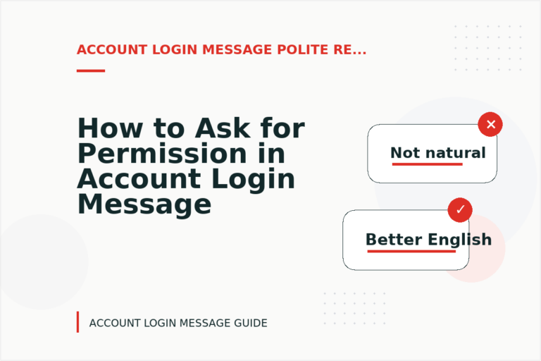 How to Ask for Permission in Account Login Message English How to Ask for Permission in Account Login Message English