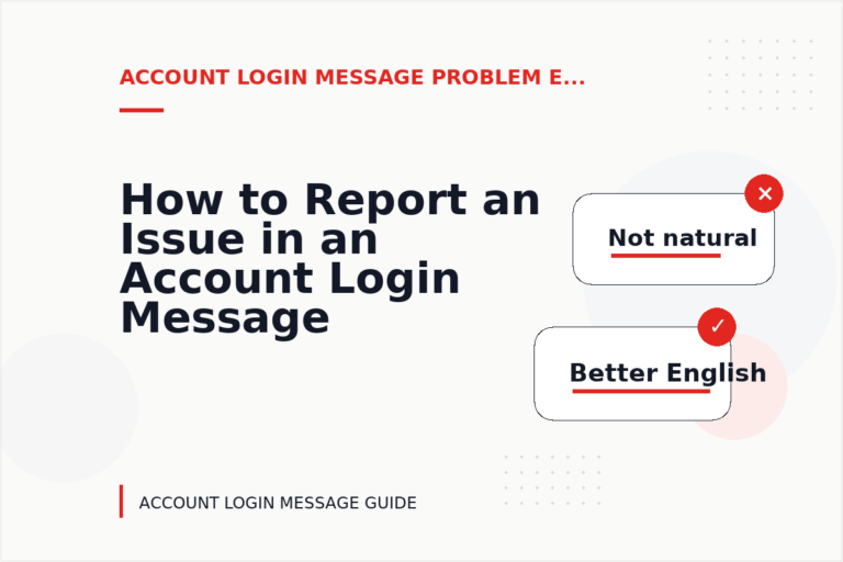 How to Report an Issue in an Account Login Message